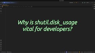 Why is shutil.disk_usage vital for developers Unlock Disk #space #insights with shutil.disk_usage