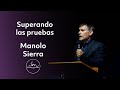 Manolo Sierra - Superando las pruebas - 1 Agosto 2021 - IBN Lugo