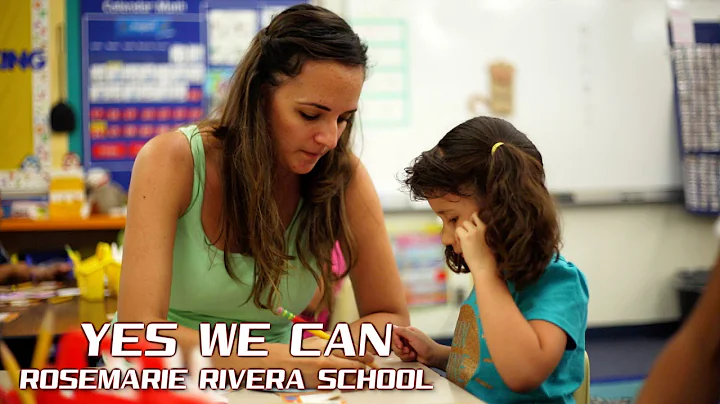 Yes We Can - Rosemarie Rivera Elementary School