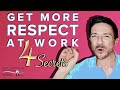 4 communication tactics to get respect immediately at work | online communication skills training