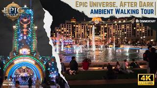 Epic Universe, After Dark | 4K Nighttime Walking Tour - Theme Park ASMR Ambience (no commentary)