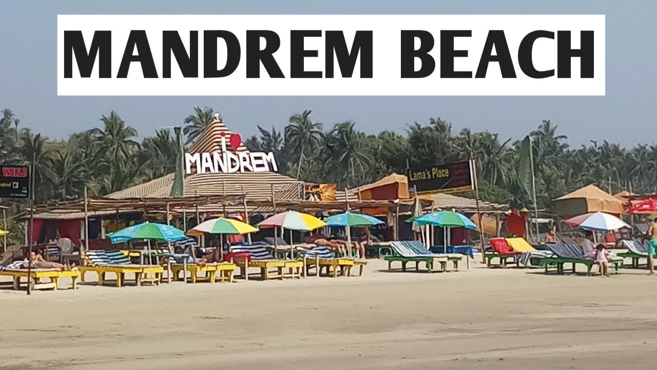 Mandrem Beach Goa - YouTube