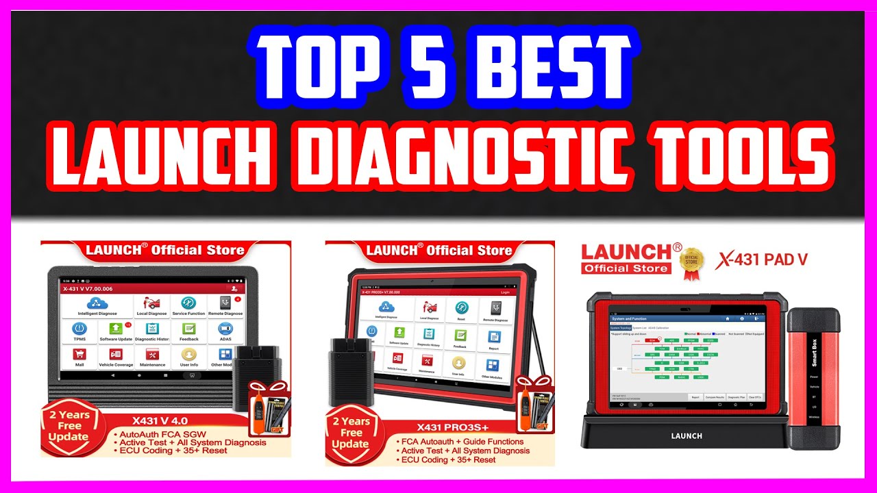 Top 5 Best LAUNCH Diagnostic Tools Launch Car OBD2 Diagnostic Scanner