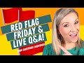 Red Flag Friday plus Career Q&amp;A LIVE!