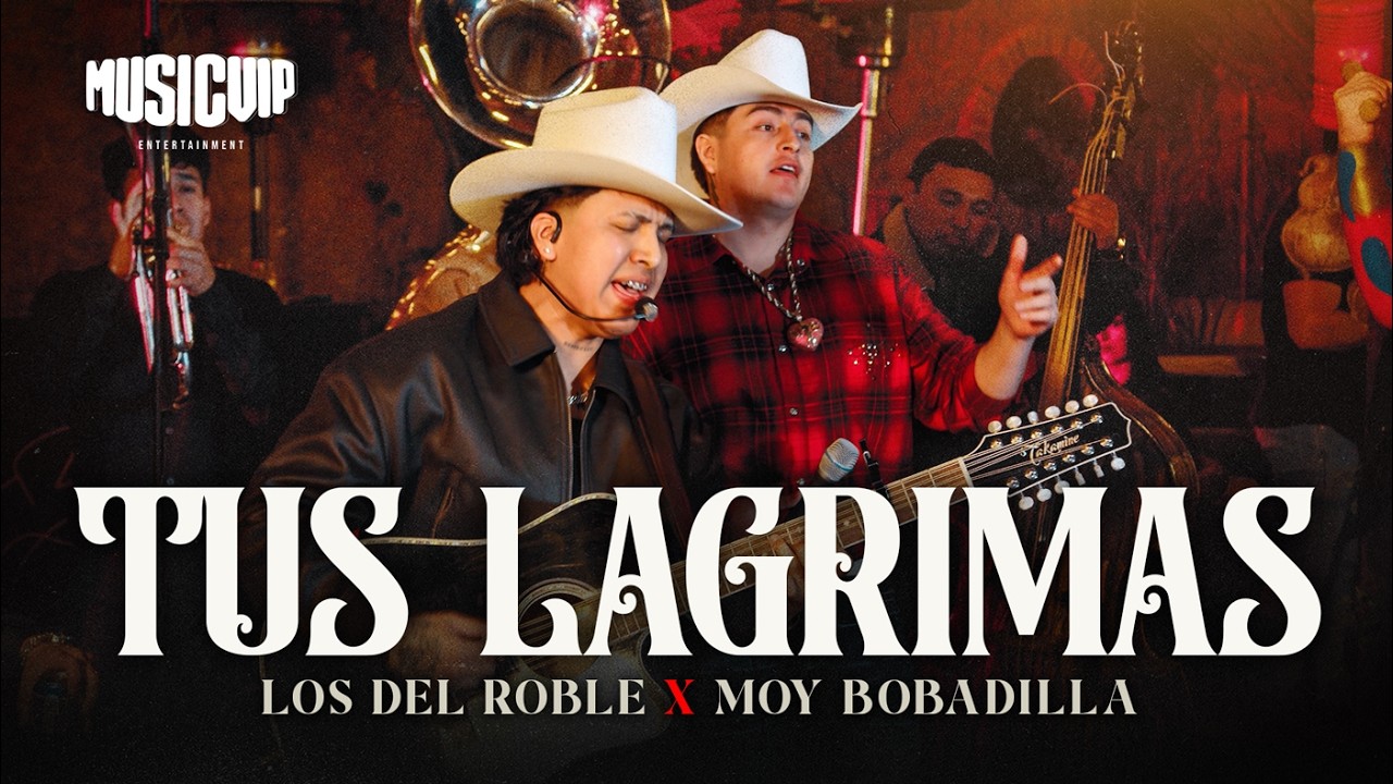 Los Del Roble - Moy Bobadilla - Tus Lagrimas (Video Oficial)