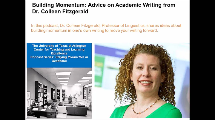 Building Momentum: Advice on Academic Writing from...