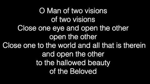 O Man of Two Visions