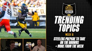 SNR Drive Trending Topics (Week 6): Steelers Prepare For Browns | Pittsburgh Steelers