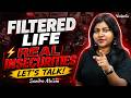 Filtered Lifes | Real Insecurities | Lets Talk | Sandra Ma'am