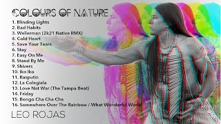 Leo Rojas - Colours of Nature  Album Playlist Audio Player