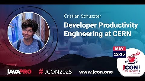Developer Productivity Engineering at CERN | Cristian Schuszter (EN)