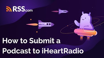 How to Submit a Podcast to iHeartRadio | RSS.com