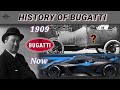 History of Bugatti {1900 - Now} | Evolution Of Bugatti
