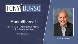 The Millennial Factor with Mark Villareal