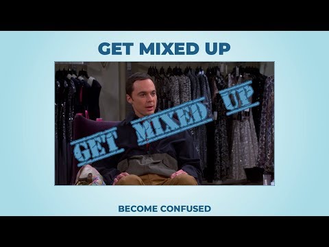 Get mixed up (long version) - Learn English with phrases from TV series - AsEasyAsPIE