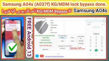 Finally Samsung A04s (A047f) MDM/KG lock bypass done by free Zeroknox tool android 13 Exynos CPU |