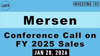 Mersen Conference Call on FY 2025 Sales | Jan 28, 2026