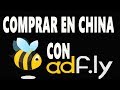 Comprar Productos en China con Adf.ly