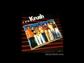 THE KRUSH - Hey Bro Hang Tough