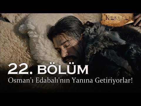 Yaralı Osman'ı Edabalı'nın yanına getiriyorlar! - Kuruluş Osman 22. Bölüm