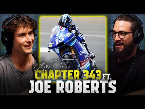 Joe Roberts: The Pursuit of Becoming a World Champion, MotoGP dreams and life away from racing bikes