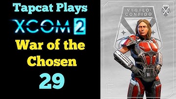 XCOM 2 WotC Part 29: Besieged by Warlock, Lost + ADVENT (4K 60fps)