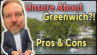 Living in Greenwich CT - Pros and Cons