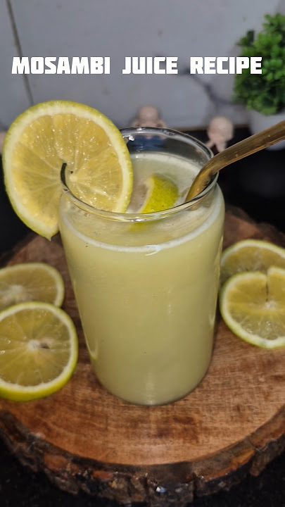 Healthy Mosambi juice  Recipe 🍸😍#shorts #healthy #youtubeshorts #shortvideo #juice #video#shortfeed