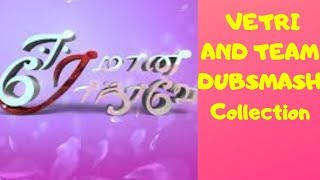Eeramana Rojave Vetri And Team Latest Dubsmash Vijay Tv