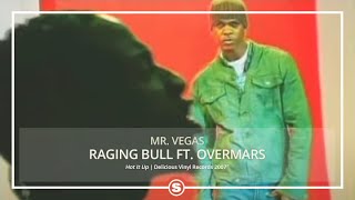 Watch Mr Vegas Raging Bull video