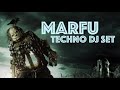 MARFU TECHNO DJ SET 23 JUNE 2020