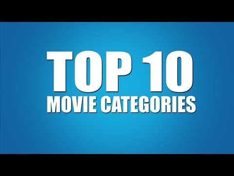 top-10-movie-categories---watch-till-the-end!!!