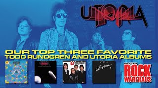 Todd Rundgren & Utopia: Our Top 3 Favorite Albums:  Panel Discussion | #112