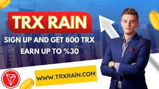 trxrain.com || trx mining platform with the safest funds/most stable investment in 2022