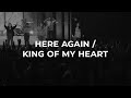Here Again King Of My Heart Live Feat Michael Morin Trenton Bernard Aubree Archibeck mp3