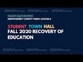 Student Town Hall: Fall 2020 Recovery of Education