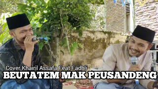 BEUTATEM MAK PEUSANDENG#qasidahaceh #nasyidaceh #syairaceh