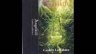 Angelkill - Casket Lullabies demo [1998]