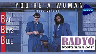 Bad Boys Blue - Youre A Woman, Im A Man (1985)