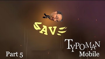 They took my muse in Typoman Mobile #5