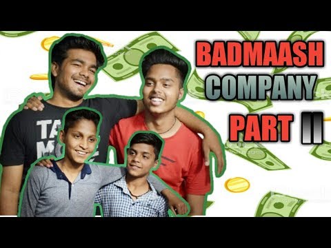 Badmaash Company Part II THELOSERZ