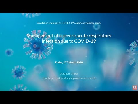 Utilization of management of a severe acute respiratory infection due to COVID-19 scenario webinar