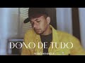 Dono de Tudo - Pedro Henrique [COVER]