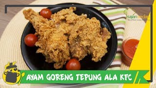 Bikin Ayam Goreng Tepung Ala KFC Pake Tepung Bumbu Instan