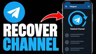 Full How to Recover a Deleted Telegram Channel News