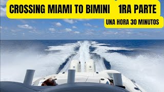 🛥CROSSING 🇺🇸MIAMI TO 🇧🇸BIMINI🏝