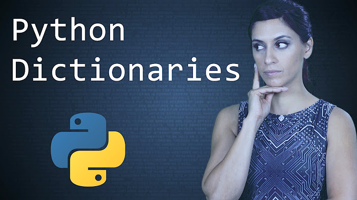 Python Dictionaries  ||  Python Tutorial  ||  Learn Python Programming