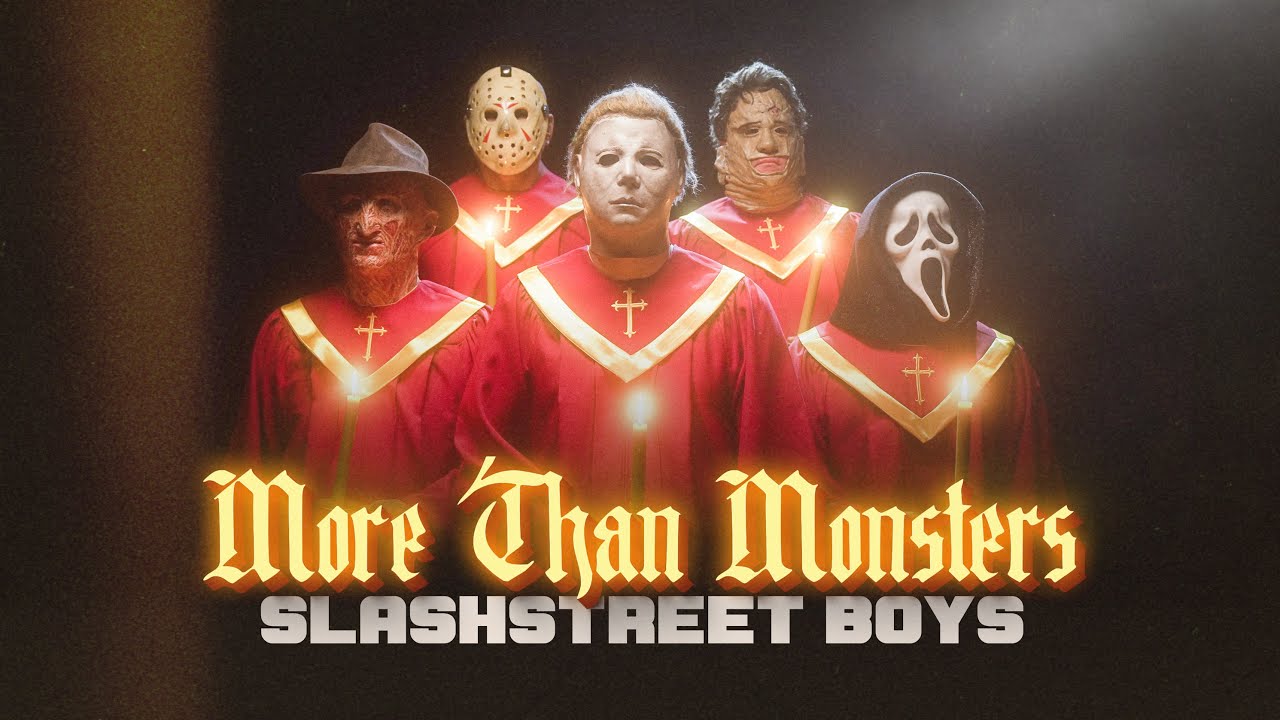 SLASHSTREET BOYS   More Than Monsters
