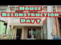 Day 7 house reconstruction  door installation  broker nolyn andrade houserepair