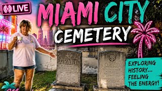 LIVE Exploring Miami s HAUNTED Cemetery
